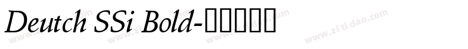 Deutch SSi Bold字体转换